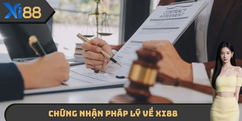 Chứng nhận pháp lý về XI88