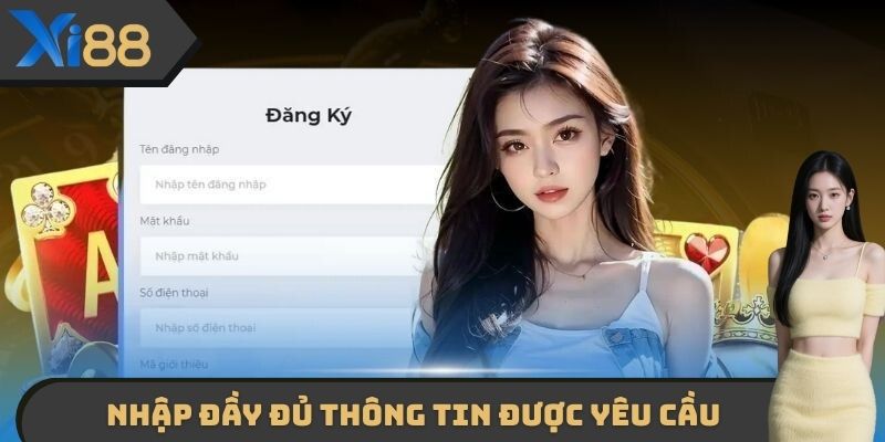 Người chơi cần nhập đầy đủ các đầu mục thông tin được yêu cầu