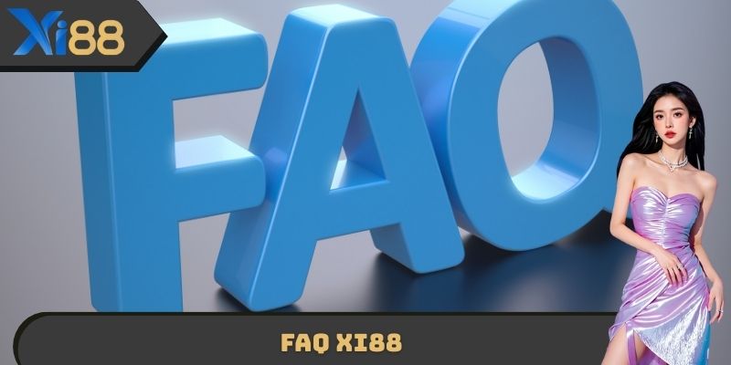 FAQ XI88