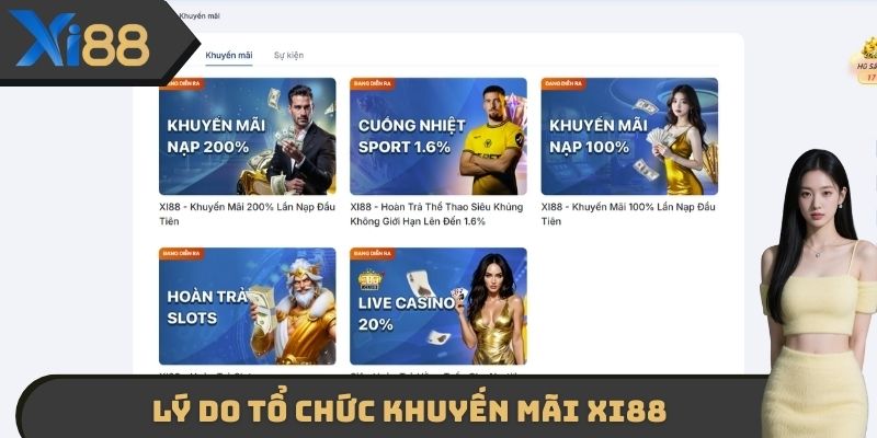Lý do tổ chức khuyến mãi XI88