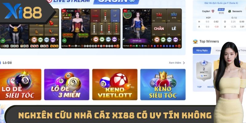 Nghiên cứu nhà cái XI88 có uy tín không