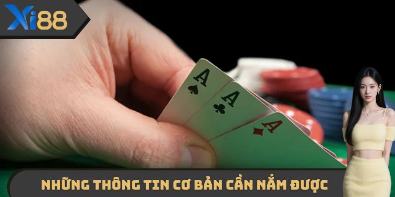 Những thông tin cơ bản cần nắm được về game xì dách XI88